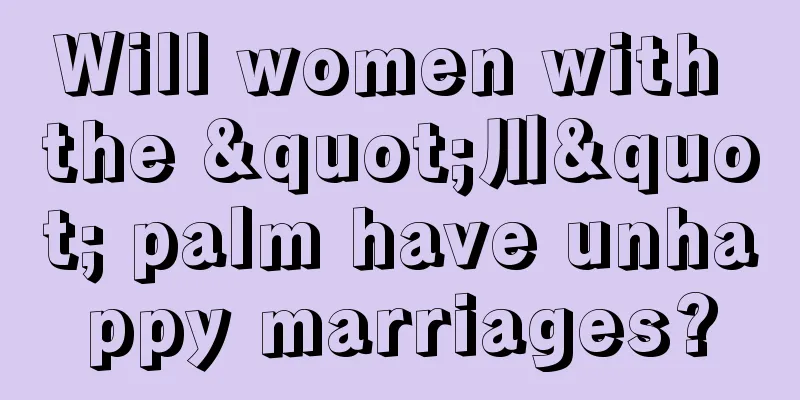 Will women with the "川" palm have unhappy marriages?
