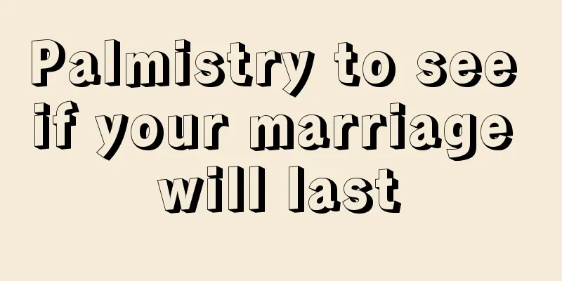 Palmistry to see if your marriage will last