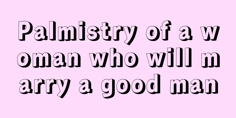 Palmistry of a woman who will marry a good man