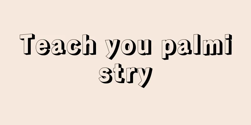 Teach you palmistry