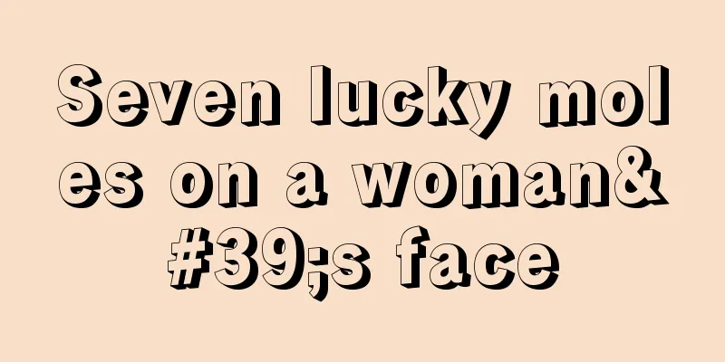 Seven lucky moles on a woman's face