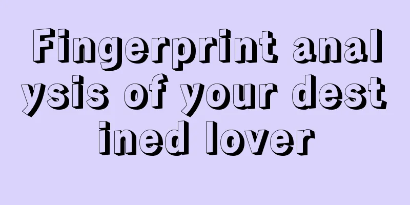 Fingerprint analysis of your destined lover