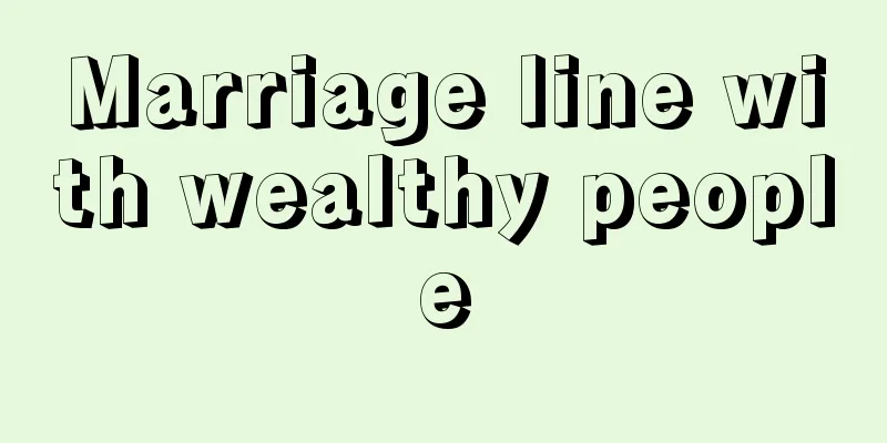 Marriage line with wealthy people