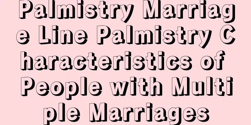 Palmistry Marriage Line Palmistry Characteristics of People with Multiple Marriages