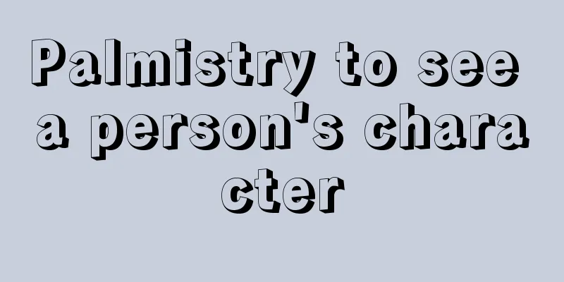 Palmistry to see a person's character