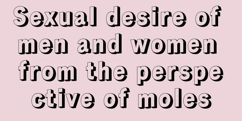 Sexual desire of men and women from the perspective of moles