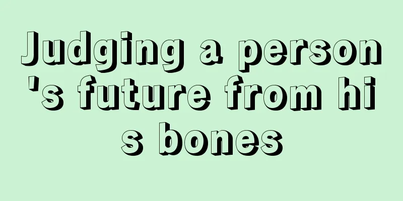 Judging a person's future from his bones