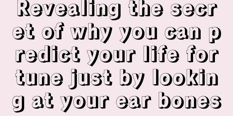 Revealing the secret of why you can predict your life fortune just by looking at your ear bones