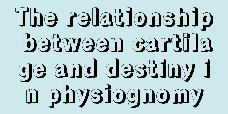 The relationship between cartilage and destiny in physiognomy