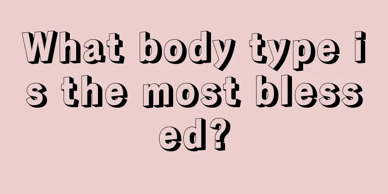 What body type is the most blessed?