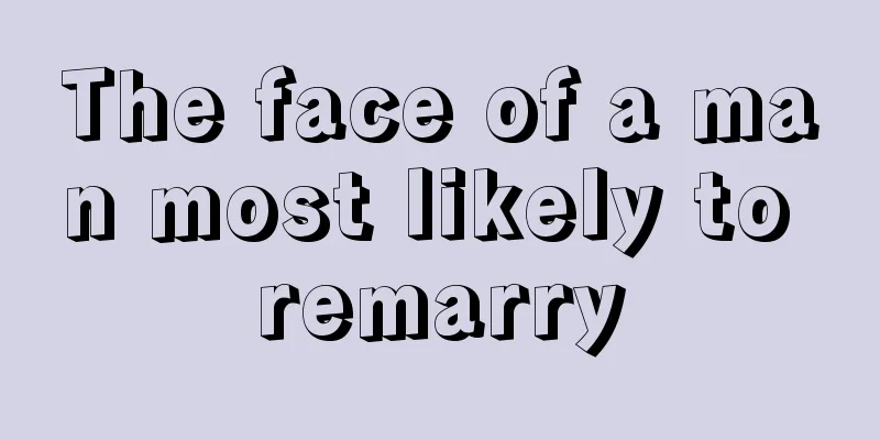 The face of a man most likely to remarry