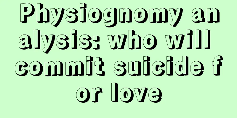 Physiognomy analysis: who will commit suicide for love