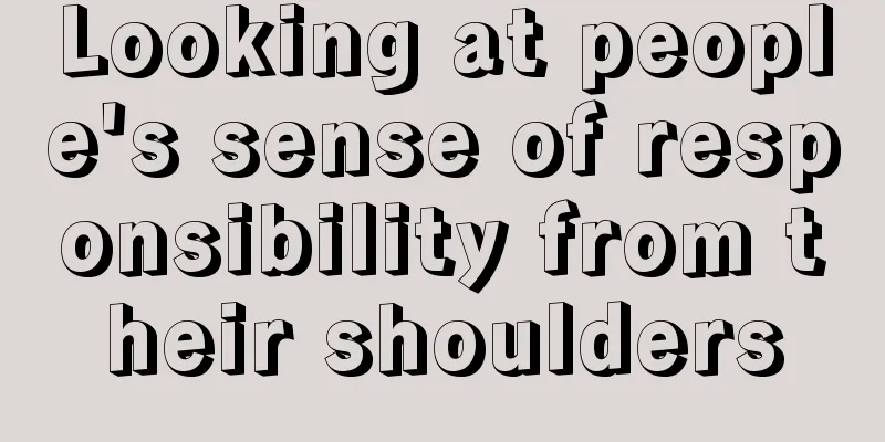 Looking at people's sense of responsibility from their shoulders