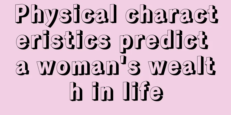 Physical characteristics predict a woman's wealth in life