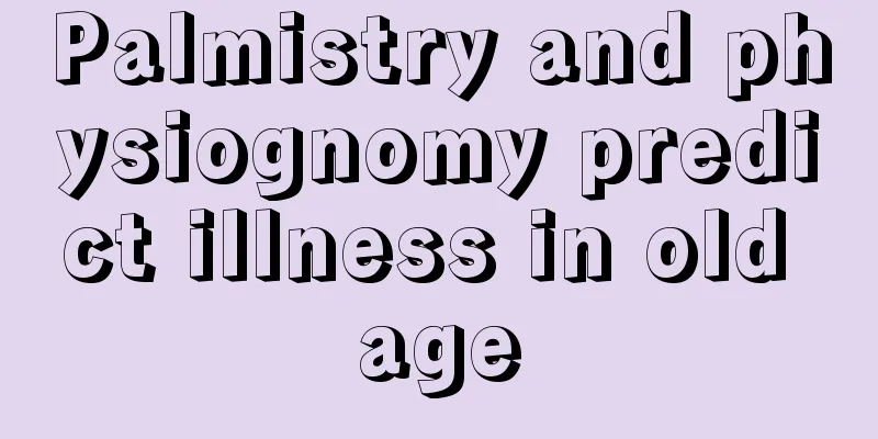 Palmistry and physiognomy predict illness in old age