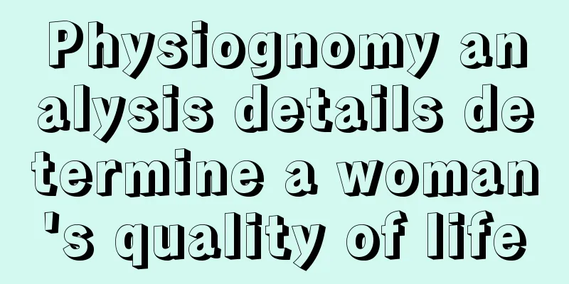 Physiognomy analysis details determine a woman's quality of life