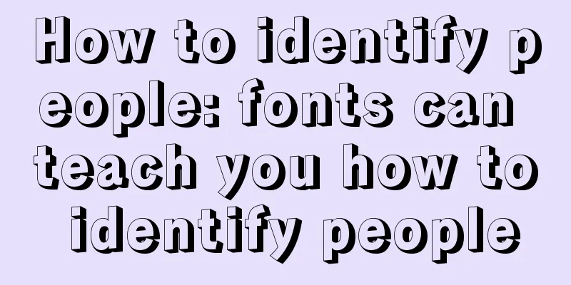 How to identify people: fonts can teach you how to identify people