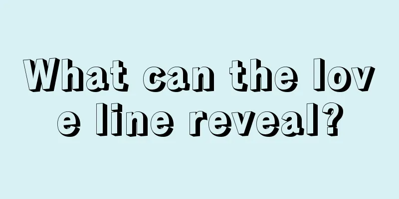 What can the love line reveal?