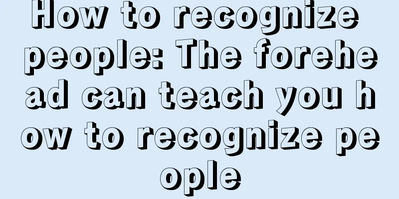 How to recognize people: The forehead can teach you how to recognize people