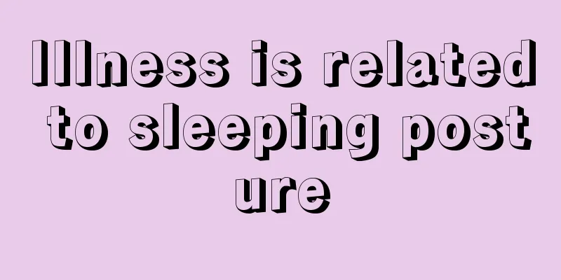 Illness is related to sleeping posture