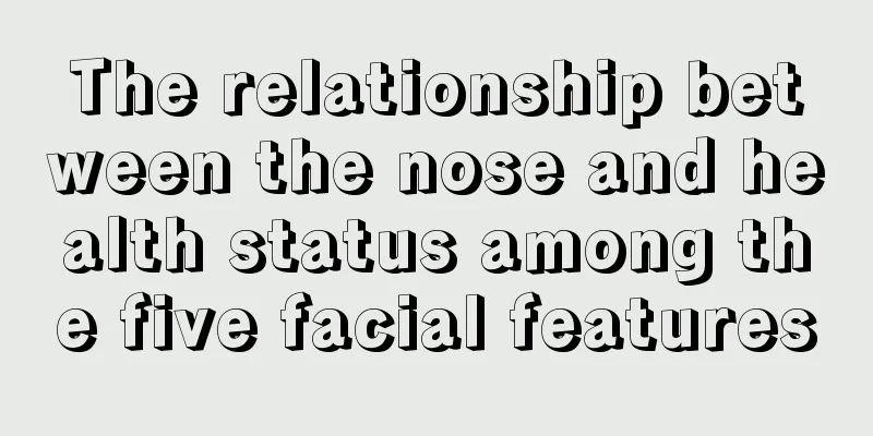 The relationship between the nose and health status among the five facial features