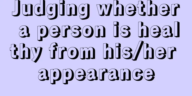 Judging whether a person is healthy from his/her appearance