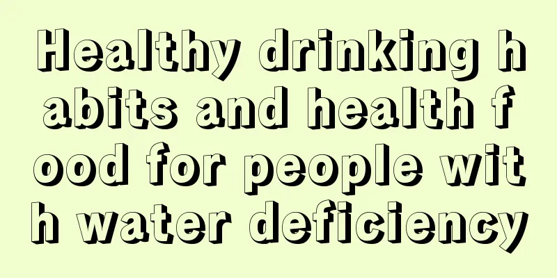 Healthy drinking habits and health food for people with water deficiency