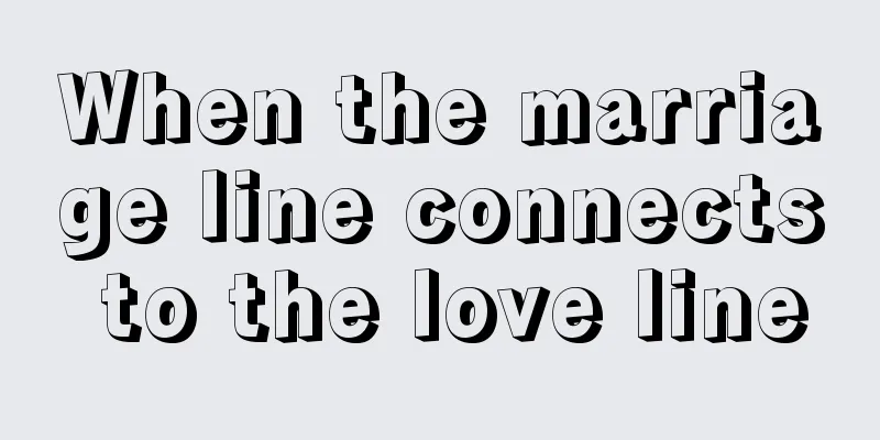 When the marriage line connects to the love line