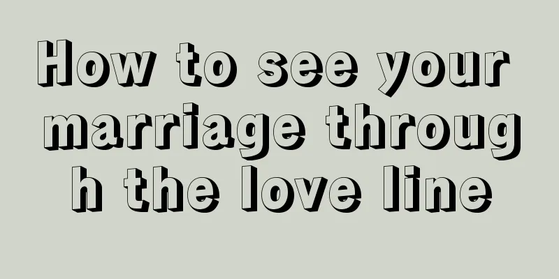 How to see your marriage through the love line