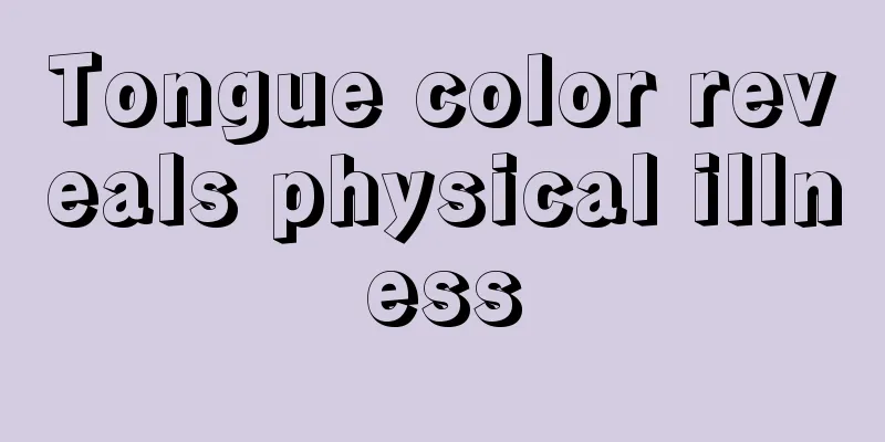 Tongue color reveals physical illness