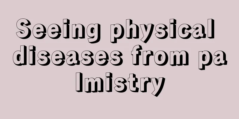 Seeing physical diseases from palmistry