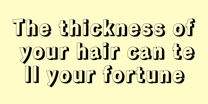 The thickness of your hair can tell your fortune
