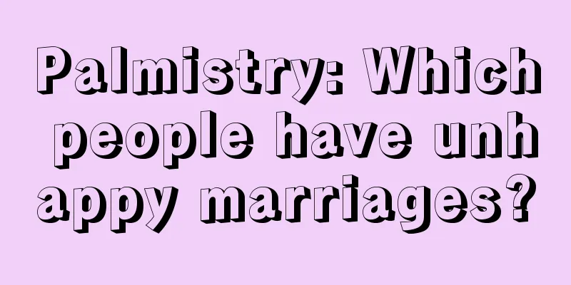 Palmistry: Which people have unhappy marriages?