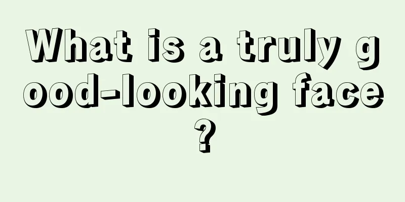 What is a truly good-looking face?