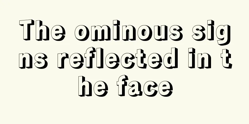The ominous signs reflected in the face