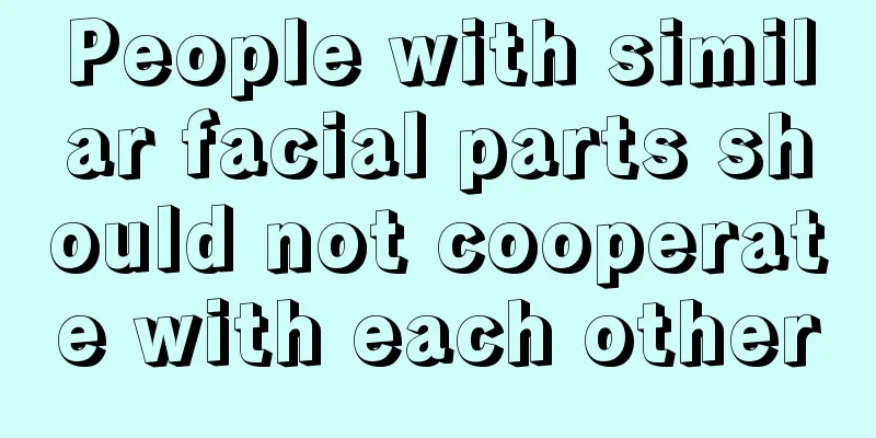 People with similar facial parts should not cooperate with each other
