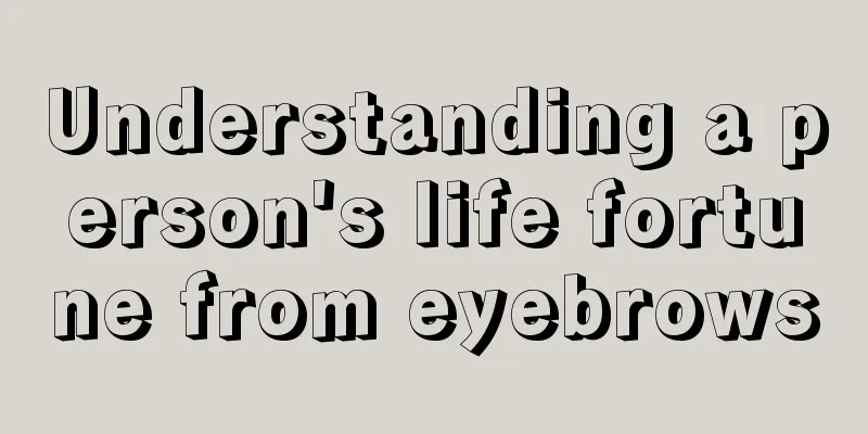 Understanding a person's life fortune from eyebrows