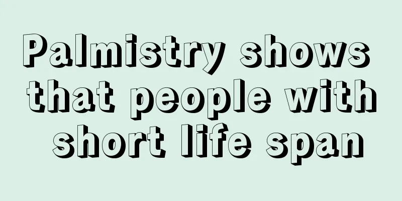 Palmistry shows that people with short life span