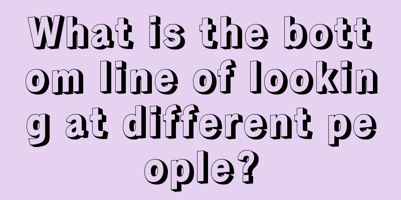 What is the bottom line of looking at different people?