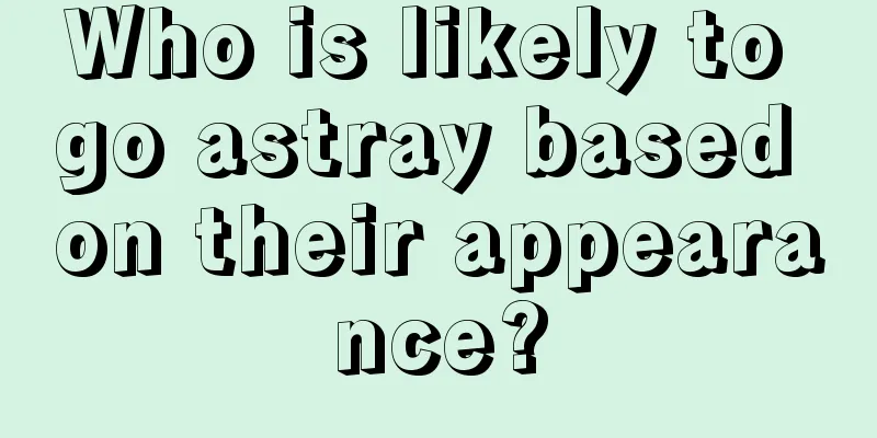 Who is likely to go astray based on their appearance?
