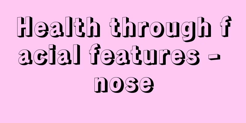 Health through facial features - nose