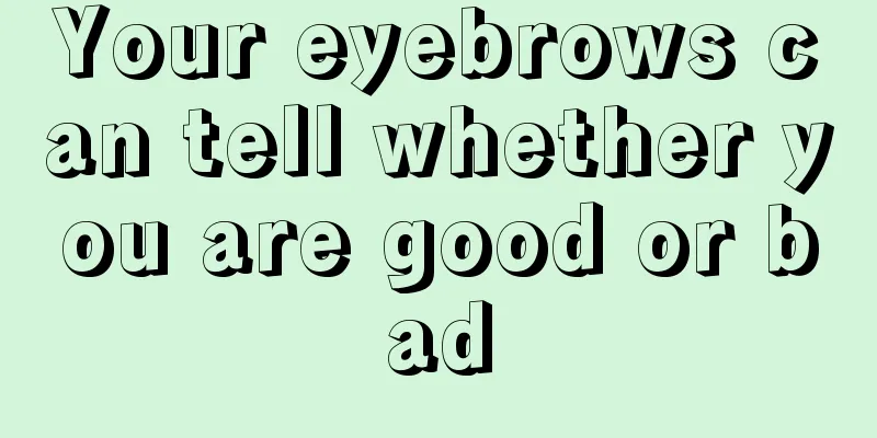 Your eyebrows can tell whether you are good or bad