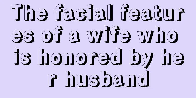 The facial features of a wife who is honored by her husband