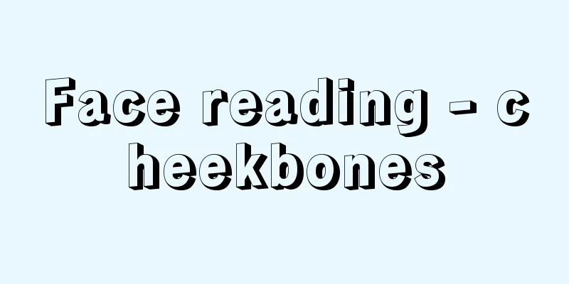 Face reading - cheekbones