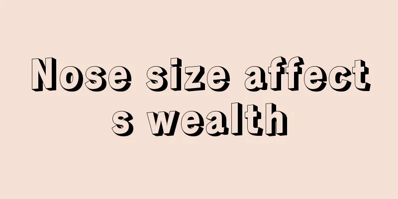 Nose size affects wealth
