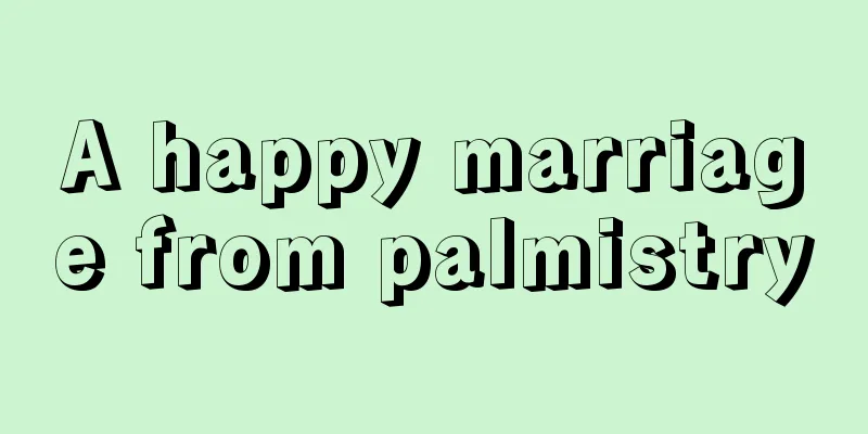 A happy marriage from palmistry