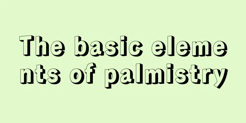 The basic elements of palmistry