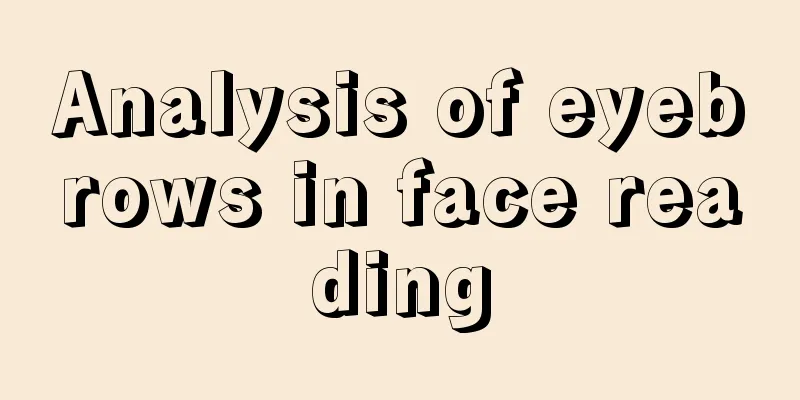 Analysis of eyebrows in face reading