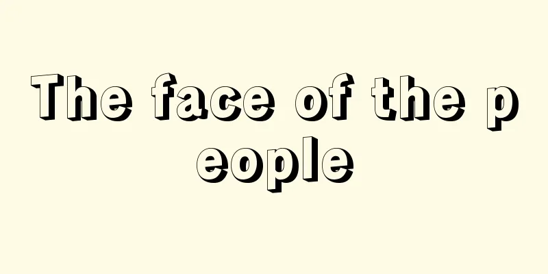 The face of the people