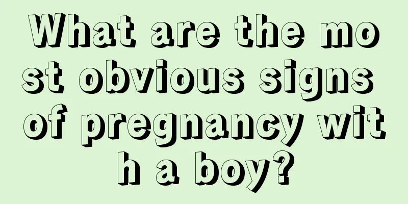 What are the most obvious signs of pregnancy with a boy?